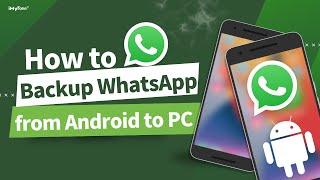 How to Backup WhatsApp Messages from Android to PC  Easy WhatsApp Backup Guide [upl. by Kcirderf]