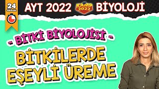 Bitkilerde Eşeyli Üreme  AYT Biyoloji Kamp2022 [upl. by Lewls435]