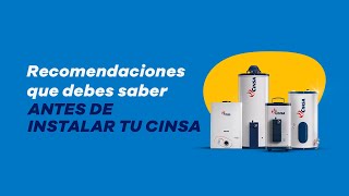 Recomendaciones que debes saber antes de instalar tu Cinsa [upl. by Garrison991]