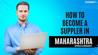 How to Register as a Bidder in Maharashtra EProcurement Site  Eprocurement  Supplier  TENDERS [upl. by Art]