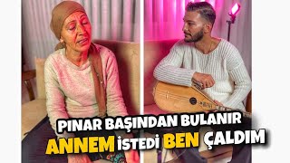 PINAR BAŞINDAN BULANIR CANIM OY  AĞLAYAN SAZ Annem İçin… [upl. by Secundas645]