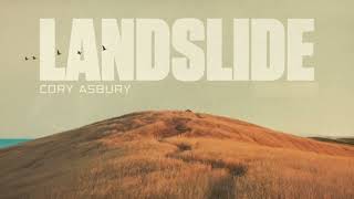 Landslide  Cory Asbury [upl. by Noe]