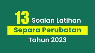 Soalan Ujian Latihan Separa Perubatan 2023 [upl. by Krucik]