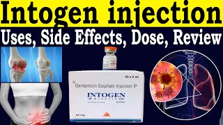 Review Intogen injection uses in hindi  Gentamicin sulphate injection ip 80 mg  Uses Side Effect [upl. by Gibbs796]