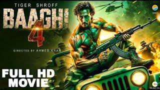 Tiger Shroff New Hindi Action Movie 2024  Baaghi 4 Full Movie  Tiger Triptii Dimri Disha Patani [upl. by Brout]