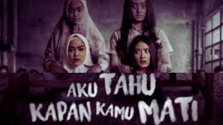 FILM HOROR AKU TAU KAPAN KAMU MATI  film horor terbaru amp terseram  Terbaik XX21 [upl. by Gregoor451]