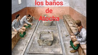 los baños de Atocha [upl. by Ardek584]