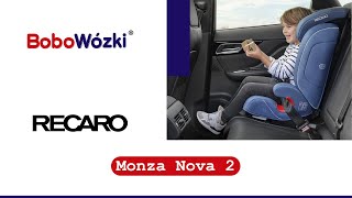 Recaro Monza Nova 2 Seatfix fotelik 1536 kg BoboWózki® [upl. by Melinda959]