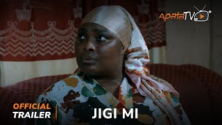 Jigi Mi Yoruba Movie 2024  Official Trailer  Now Showing On ApataTV [upl. by Ynohtnad]