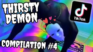 Thirsty Demon Tiktok Compilation  Part 4 [upl. by Cai900]