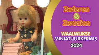 Zwieren en Zwaaien  Waalwijkse Miniatuurkermis 2024 [upl. by Marja]