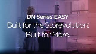 DN Series™ EASY  Built for the Storevolution Built for More [upl. by Bigler]