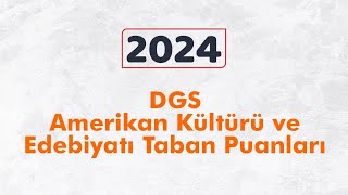 Amerikan Kültürü ve Edebiyatı Bölümü 2024 DGS kontenjan ve taban puanları [upl. by Middleton]