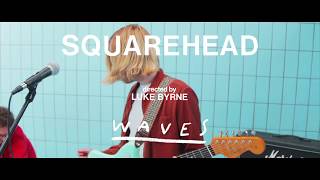 Squarehead  Waves Official Video [upl. by Unni210]