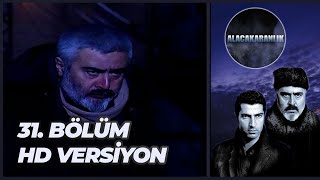 Alacakaranlık 31 Bölüm  HD Versiyon [upl. by Vitus]