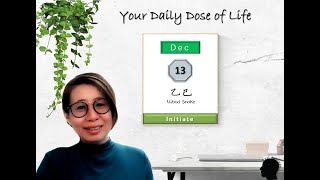 13 Dec  Your Daily Dose of Life [upl. by Arza]