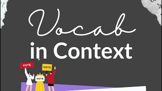 Vocab in Context Voting and Elections [upl. by Noiroc]