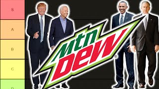 US Presidents Rank Mtn Dew Flavors [upl. by Ginsburg]