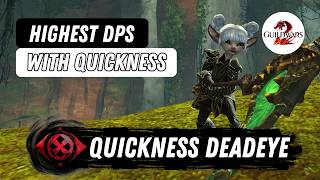 Quickness Deadeye PVE Build Guide  Guild Wars 2 [upl. by Ahsiken331]