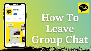 How to Leave Kakao Group Chat [upl. by Bluma867]