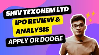 Shiv texchem ipo review [upl. by Lenoj]