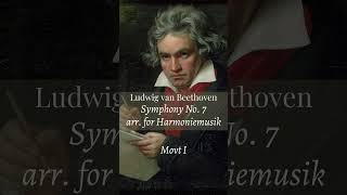 Beethoven Symphony No 7 movt I arr for Harmoniemusik beethoven [upl. by Eniamsaj99]