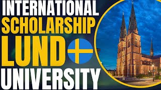 Lund University Scholarships for International Students  Study in Sweden [upl. by Dara]