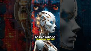 ¿La IA inteligencia artificial acabará con la humanidad apocalipsis dios jesus [upl. by Aelaza]