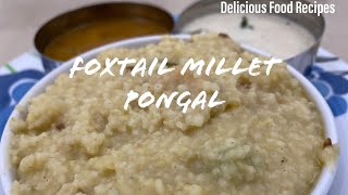 Foxtail Millet Pongal Recipe  தினை பொங்கல் செய்முறை  Thinai Pongal  Helthly Pongal Recipe [upl. by Tereve]