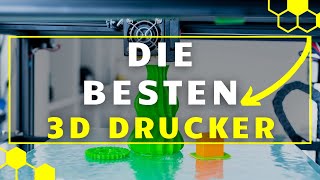 3D Drucker TEST  Die besten 3D Drucker im großen Vergleich [upl. by Aracal]