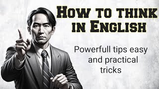 Practice English Speaking  How to think in English easy Tips  Graded Reader  learn English SSE [upl. by Gorden651]