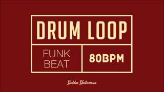 Funk Drum Loop 80 BPM [upl. by Ylluz]