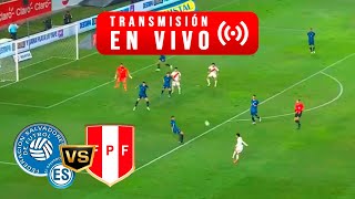 ¡TRIUNFO CON DUDAS EL SALVADOR 0 VS 1 PERÚ EN VIVO 🔴 AMISTOSO INTERNACIONAL 2024 [upl. by Schuster]