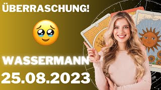 Wassermann ♒️⭐️ EINE ÜBERRASCHUNG FÜR DICH 🥰 Horoskop  25August 2023 wassermann tarot [upl. by Ayaros]