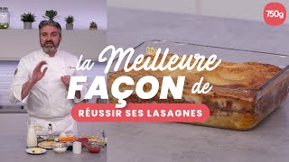 La meilleure façon de Réussir ses lasagnes  750g [upl. by Prior771]