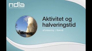 Radioaktivitet og halveringstid [upl. by Natassia]