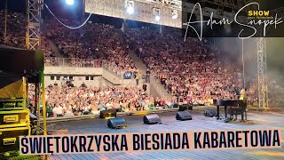 Świętokrzyska Biesiada Kabaretowa 2022 I Adam Snopek Show przy fortepianie I Kadzielnia Kielce [upl. by Resneps904]