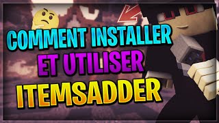 🌠 COMMENT INSTALLER ET UTILISER ITEMSADDER  118120 [upl. by Llatsyrk288]