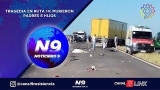 TRAGEDIA EN RUTA 14 MURIERON PADRES E HIJOS  NOTICIERO 9 [upl. by Aiekat]