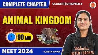 Animal Kingdom in 90 Mins  Complete Chapter 4 in One Shot  NEET 2024 Biology  Class 11 [upl. by Plato]