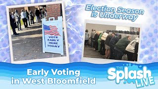 Early Voting Brings Massive Crowds and Turnout in West Bloomfield [upl. by Ysdnyl]