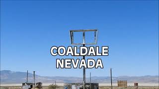 COALDALE NEVADA [upl. by Anilys]