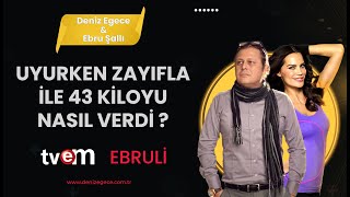 Sevim Karataş Ebru Şallıda Uyuyarak 43 Kiloyu Nasıl Verdiğini Anlatıyor [upl. by Stilla]