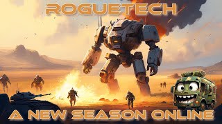 RogueTech A New Season With The Online Map [upl. by Luckin]