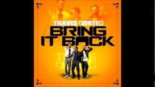 Travis Porter  Bring It Back Dirty [upl. by Moscow]