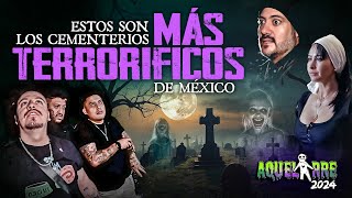 Estos son los Cementerios más Terroríficos de México  Aquelarre 2024 [upl. by Gretel]