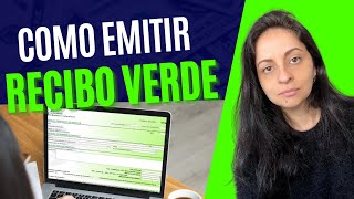 Como emitir um RECIBO VERDE Passo a Passo  Diferença entre fatura faturarecibo e recibo [upl. by Rourke]