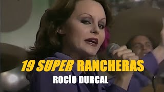 Rocío Dúrcal  Rancheras [upl. by Anaejer868]