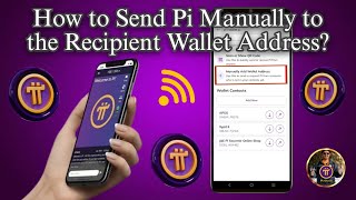 How to Send Pi Manually to the Recipient Wallet Address StepbyStep Guide [upl. by Ahsayn94]