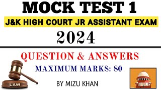 FULL LENGTH MOCK TEST 1  FOR JampK HIGH COURT JUNIOR ASSISTANT EXAM 2024  BY MIZU KHAN [upl. by Tarra]